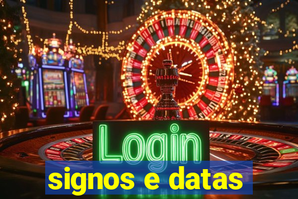 signos e datas